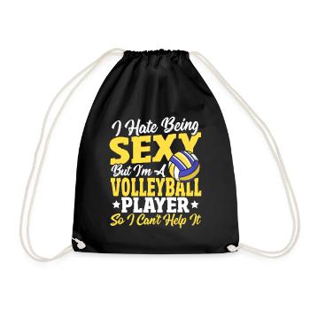 I Hate Being Sexy But I'm A Volleyball Player So - Drawstring Bag - black - Front