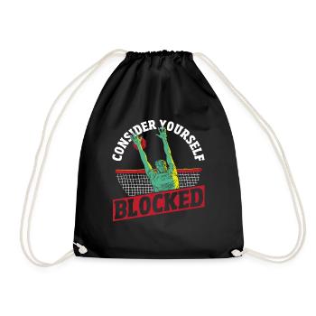 Volleyball Player Consider Yourself Blocked Volley - Drawstring Bag - black - Front