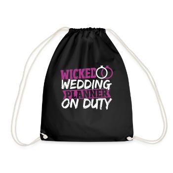 Wicked Wedding Planner On Duty Hochzeitsplanung - Turnbeutel - Schwarz - Vorne