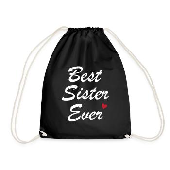Best Sister Ever Best Sister Humor Gift - Drawstring Bag - black - Front