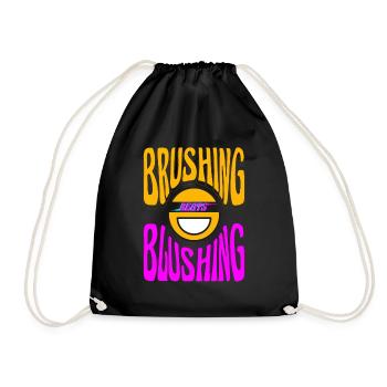 Brushing Beats Blushing Dentists Dental Dentistry - Drawstring Bag - black - Front