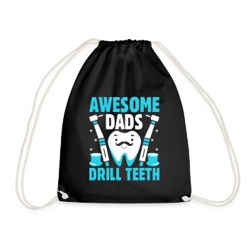 Awesome Dads Drill Teeth Dentiste Père Dention Dentaire - Sac de sport léger - noir - Devant