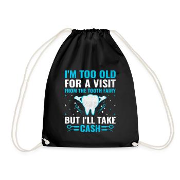 Je suis trop vieux pour recevoir la visite de la fée des dents Denta - Sac de sport léger - noir - Devant