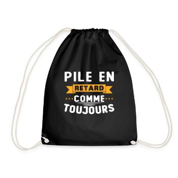 Pile en retard comme toujours - Sac de sport léger - noir - Devant