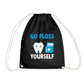 Go Floss Yourself Dentist Dental Dentistry Dentist - Drawstring Bag - black - Front