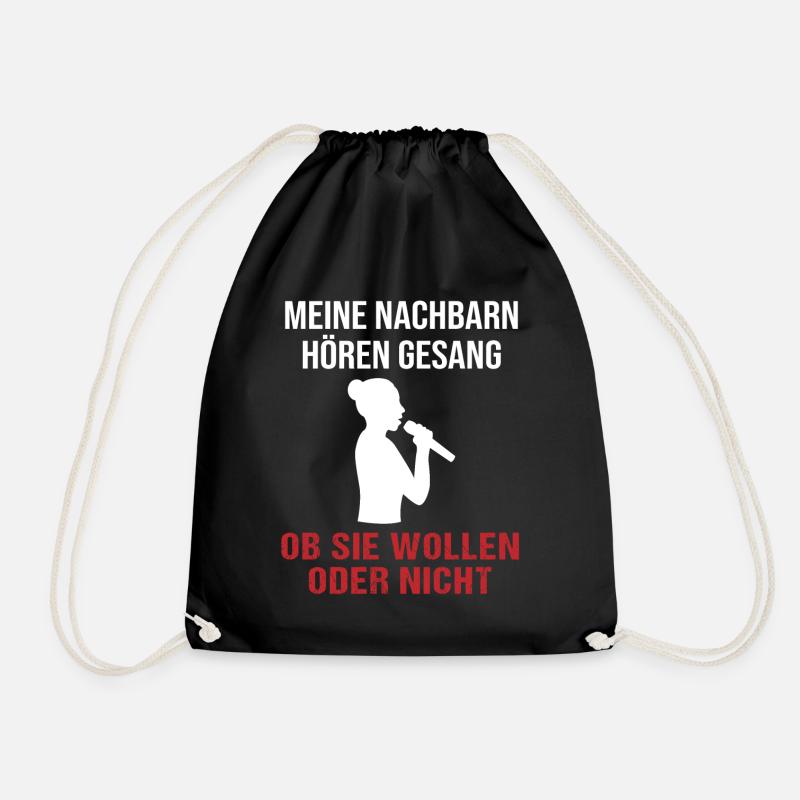 Gesang Nachbarn Willensfrage - Geschenk - Turnbeutel - Schwarz