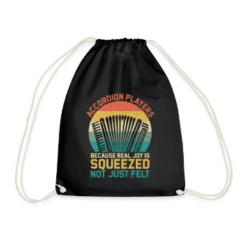 Accordion Players Because Real Joy Is Squeezed Not - Drawstring Bag - black - Front