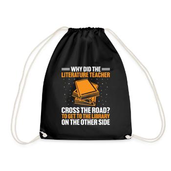 Literature Teacher School Teacher Funny Teachers S - Drawstring Bag - black - Front