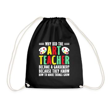 Art Teacher School Teacher Funny Art Teachers Scho - Drawstring Bag - black - Front