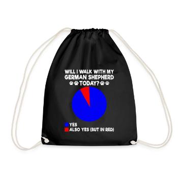 Will I Walk With My German Shepherd Today - Drawstring Bag - black - Front