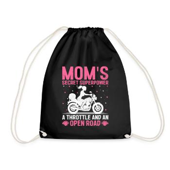 Mom's Secret Superpower A Throttle And An Open Roa - Drawstring Bag - black - Front
