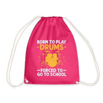 Né pour jouer de la batterie Forcé d’aller à l’école Tambour - Sac de sport léger - fuchsia - Devant