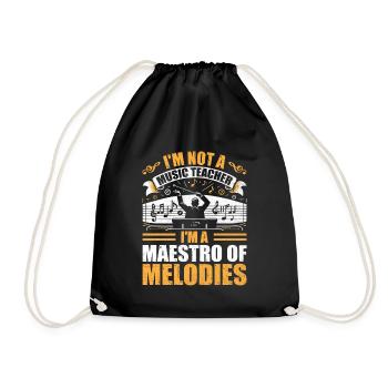 Ich bin kein Musiklehrer, ich bin ein Meister der Melodien - Turnbeutel - Schwarz - Vorne