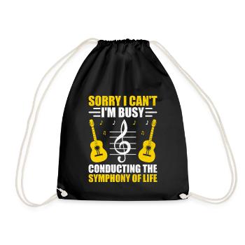 Sorry I Can't I'm Busy Conducting The Symphony Of - Drawstring Bag - black - Front