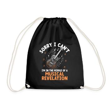 Sorry I Can't I'm In The Middle Of A Musical Revel - Drawstring Bag - black - Front