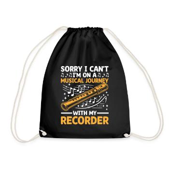 Sorry I Can't I'm On A Musical Journey With My Rec - Drawstring Bag - black - Front