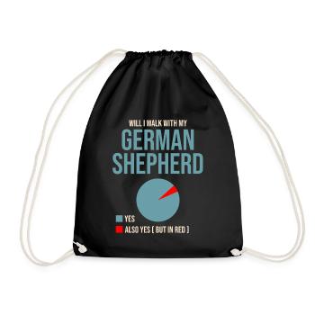 Will I Walk With My German Shepherd Dog Lover GSD - Drawstring Bag - black - Front