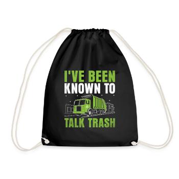 I've Been Known To Talk Trash Collector Garbage - Drawstring Bag - black - Front