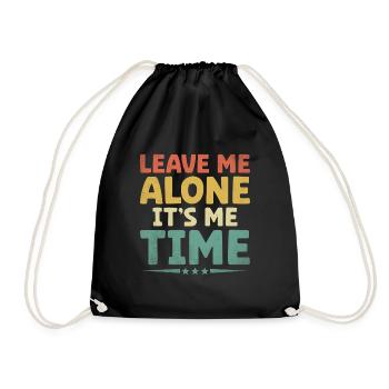 Laissez-moi tranquille C’est moi le temps de dicter pour les introvertis - Sac de sport léger - noir - Devant