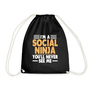 I'm A Social Ninja You'll Never See Me Sayings - Drawstring Bag - black - Front