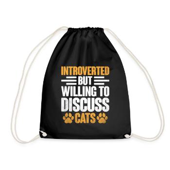 Introverted But Willing To Discuss Cats Sayings - Drawstring Bag - black - Front