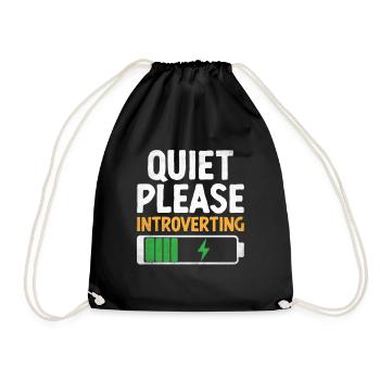 Quiet Please Introverting Sayings For Introverts - Drawstring Bag - black - Front