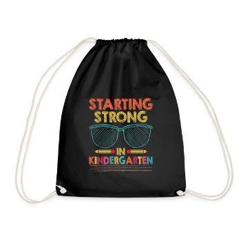 Starting Strong In Kindergarten School Teacher - Drawstring Bag - black - Front