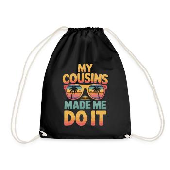 Funny saying for cousins - Drawstring Bag - black - Front