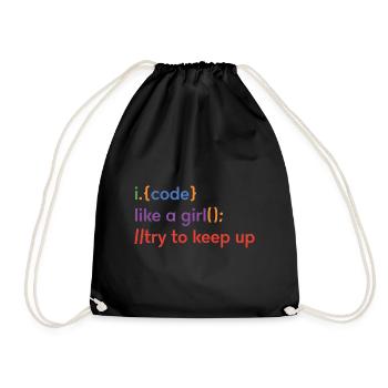 I Code Like A Girl Try To Keep Up Coder Programmer - Turnbeutel - Schwarz - Vorne