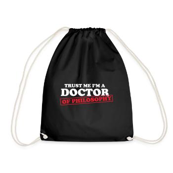 Trust Me Im A Doctor Philosophie Lehrer Poesie - Turnbeutel - Schwarz - Vorne