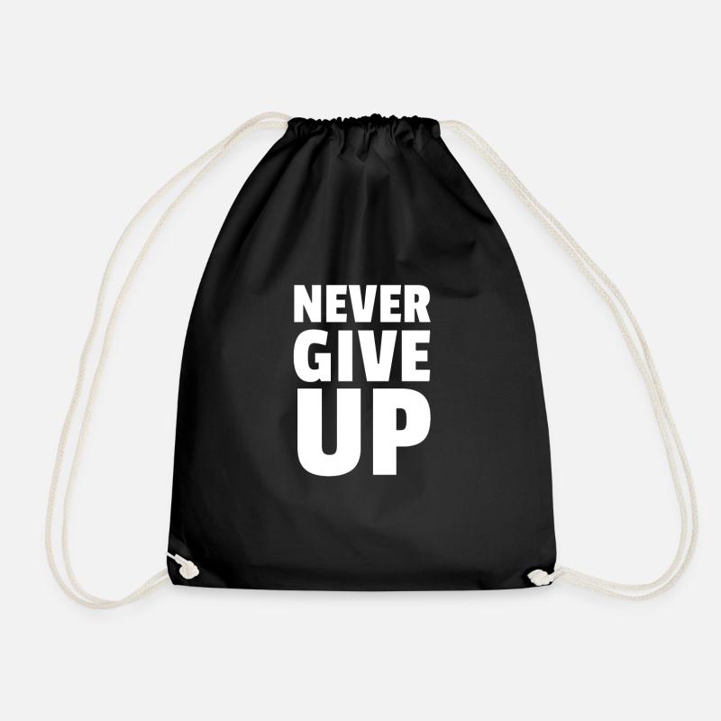 Never Give Up - Turnbeutel - Schwarz