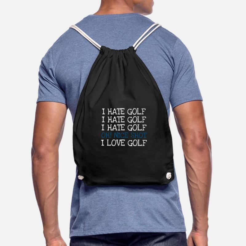 I Hate Golf I Hate Golf I Hate Golf Oh! Nice shot Drawstring Bag