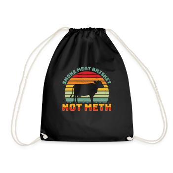 Smoke Meat Brisket Not Meth BBQ Barbeque - Turnbeutel - Schwarz - Vorne