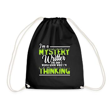 Im A Mystery Writer You Dont Know What Im Thinking - Drawstring Bag - black - Front