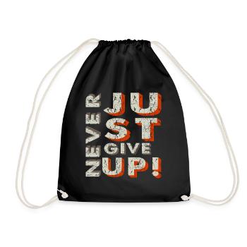 Never Give Up - Drawstring Bag - black - Front
