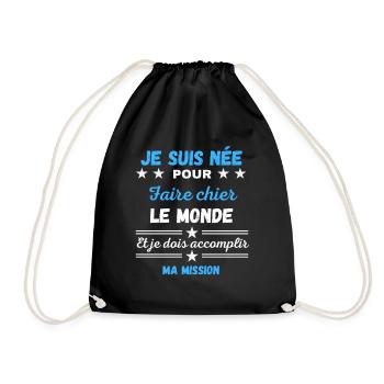 Je suis née pour Faire Chier et Je Dois - Sac de sport léger - noir - Devant