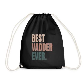 Best Vadder Ever Vater Papa Vati - Turnbeutel - Schwarz - Vorne