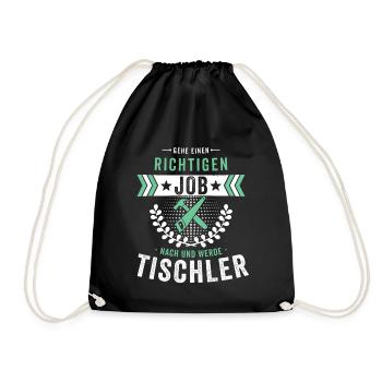 Holzarbeiter Tischler Zimmermann Handwerk Spruch - Turnbeutel - Schwarz - Vorne