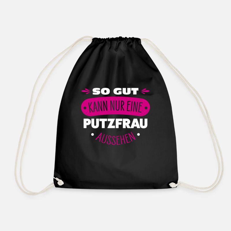 Putzfrau Spruch - Turnbeutel - Schwarz