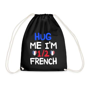 French humor I'm half French - Drawstring Bag - black - Front