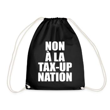 Non À La Tax-Up Nation Stop Anti Taxe - Sac de sport léger - noir - Devant