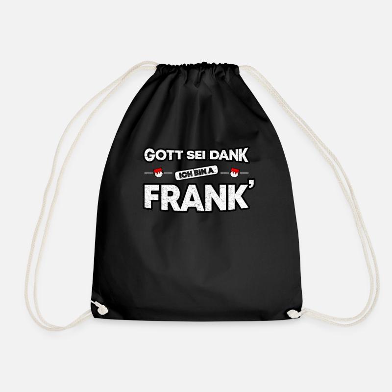 Franken Fränkisch Gott sei Dank Franke Geschenk - Turnbeutel - Schwarz