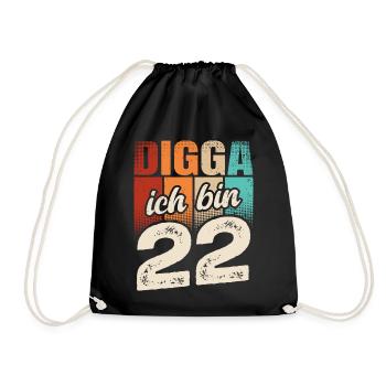 Digga Ich Bin 22 Jahre 22. Geburtstag - Turnbeutel - Schwarz - Vorne