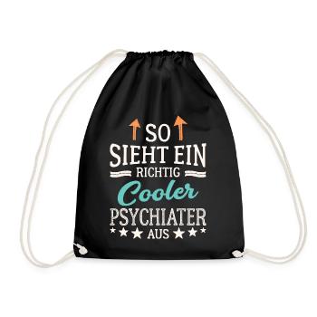 So sieht ein richtig cooler Psychiater aus - Turnbeutel - Schwarz - Vorne