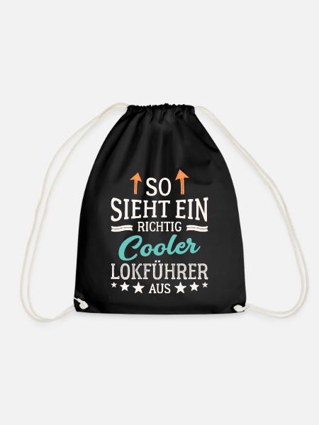 So sieht ein richtig cooler Lokführer aus - Turnbeutel - Schwarz