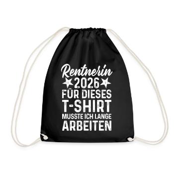 Retired Woman 2026 Pension Saying Work Long T-Shirt - Drawstring Bag - black - Front
