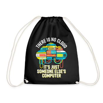Cloud: It's Just Someone Else's Computer - Turnbeutel - Schwarz - Vorne