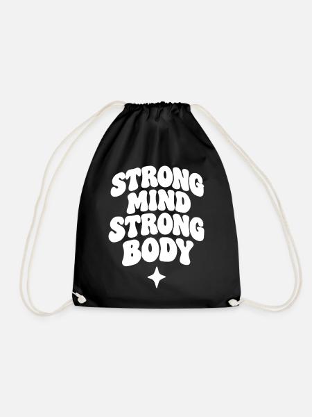 Strong Mind Strong Body - Turnbeutel - Schwarz