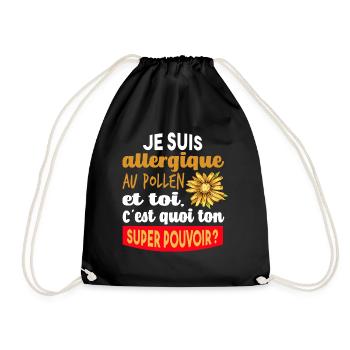 Cadeau humour super pouvoir allergique au pollen - Sac de sport léger - noir - Devant