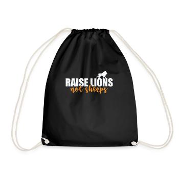 Raise Lions not Sheeps Africa Lion Predator - Drawstring Bag - black - Front